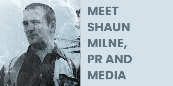 Meet Shaun Milne