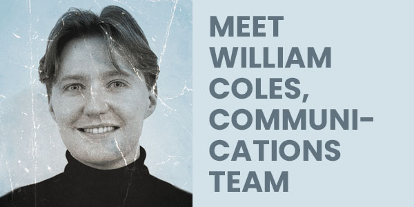 Meet William Coles